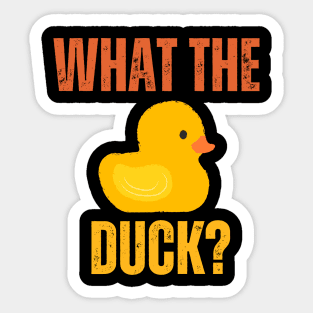 What The Duck? Funny Sticker